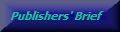 Publishers' Brief